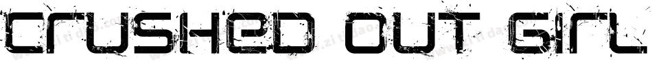 Crushed Out Girl Pen字体转换